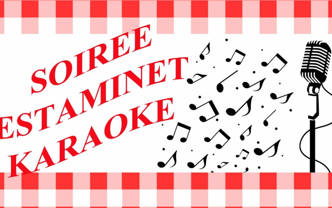 Soirée Estaminet Karaoké 07.03.2026