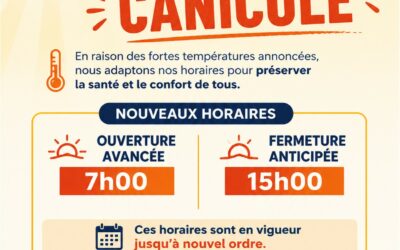 CANICULE – Modifications des horaires de la mairie